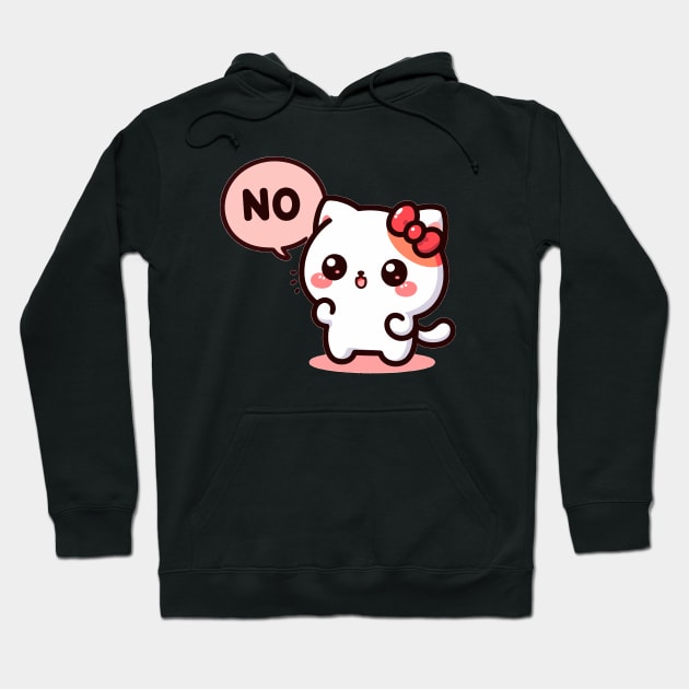 Kawaii Kitten Saying No Hoodie by PhotoSphere